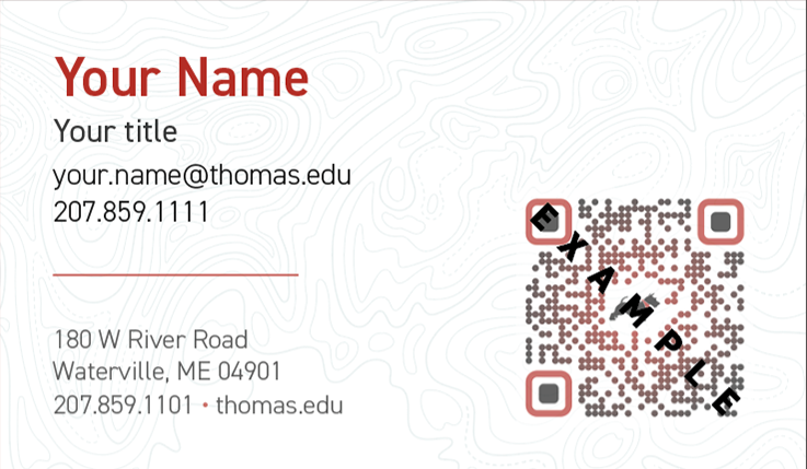 Example of new Thomas College business card - back side