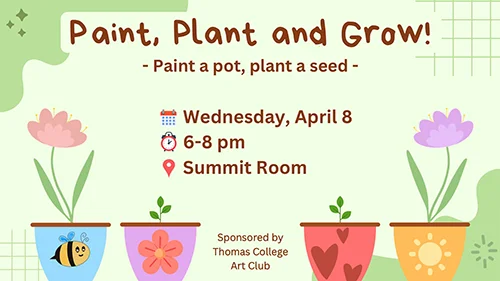 Paint, Plant, and Grow